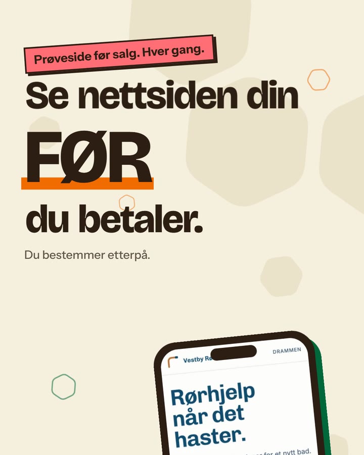 Innlegg med overskriften «Se nettsiden din FØR du betaler», «Du bestemmer etterpå», og en mobil som viser nettsiden til et oppdiktet rørleggerfirma.